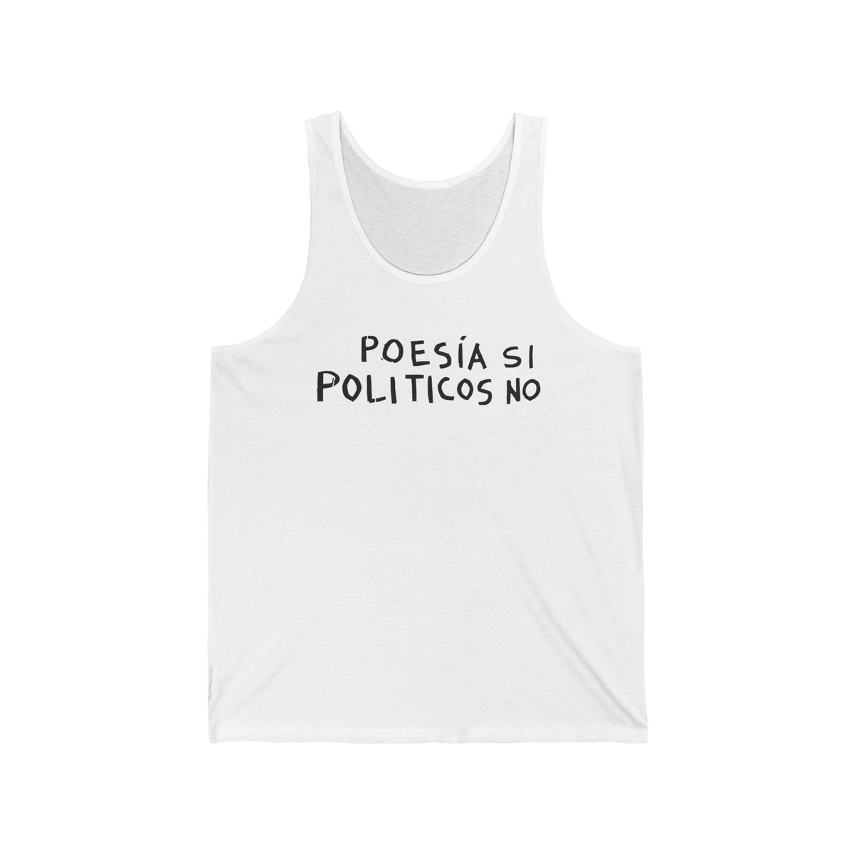 Poesía Sí Políticos No tank top | Spanish Poetry Politics Shirt