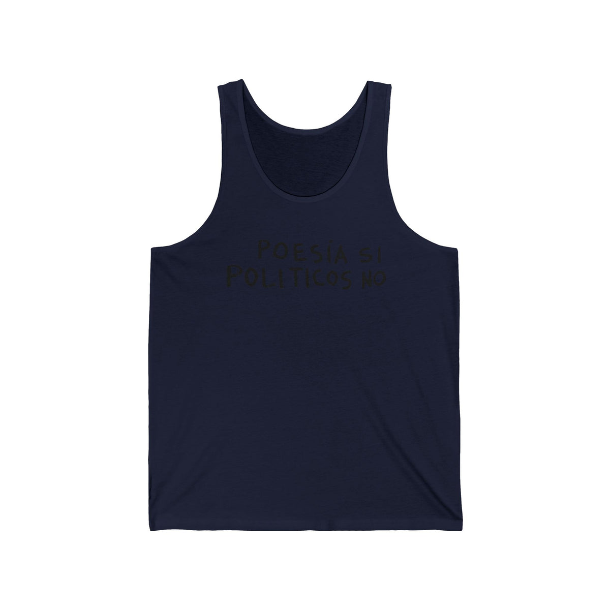 Poesía Sí Políticos No tank top | Spanish Poetry Politics Shirt