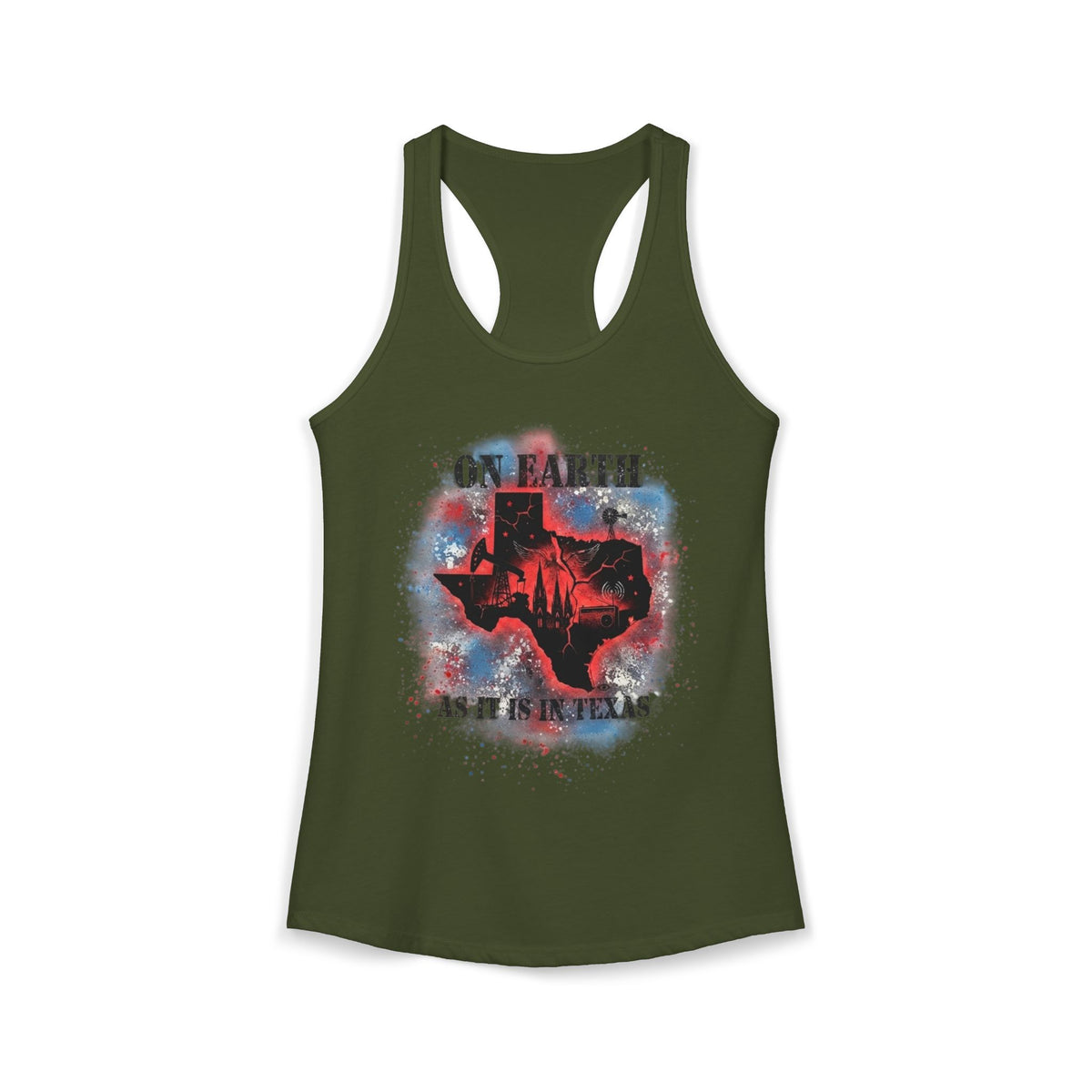 On Earth As It Is In Texas | Women's Ideal Racerback Tank Top