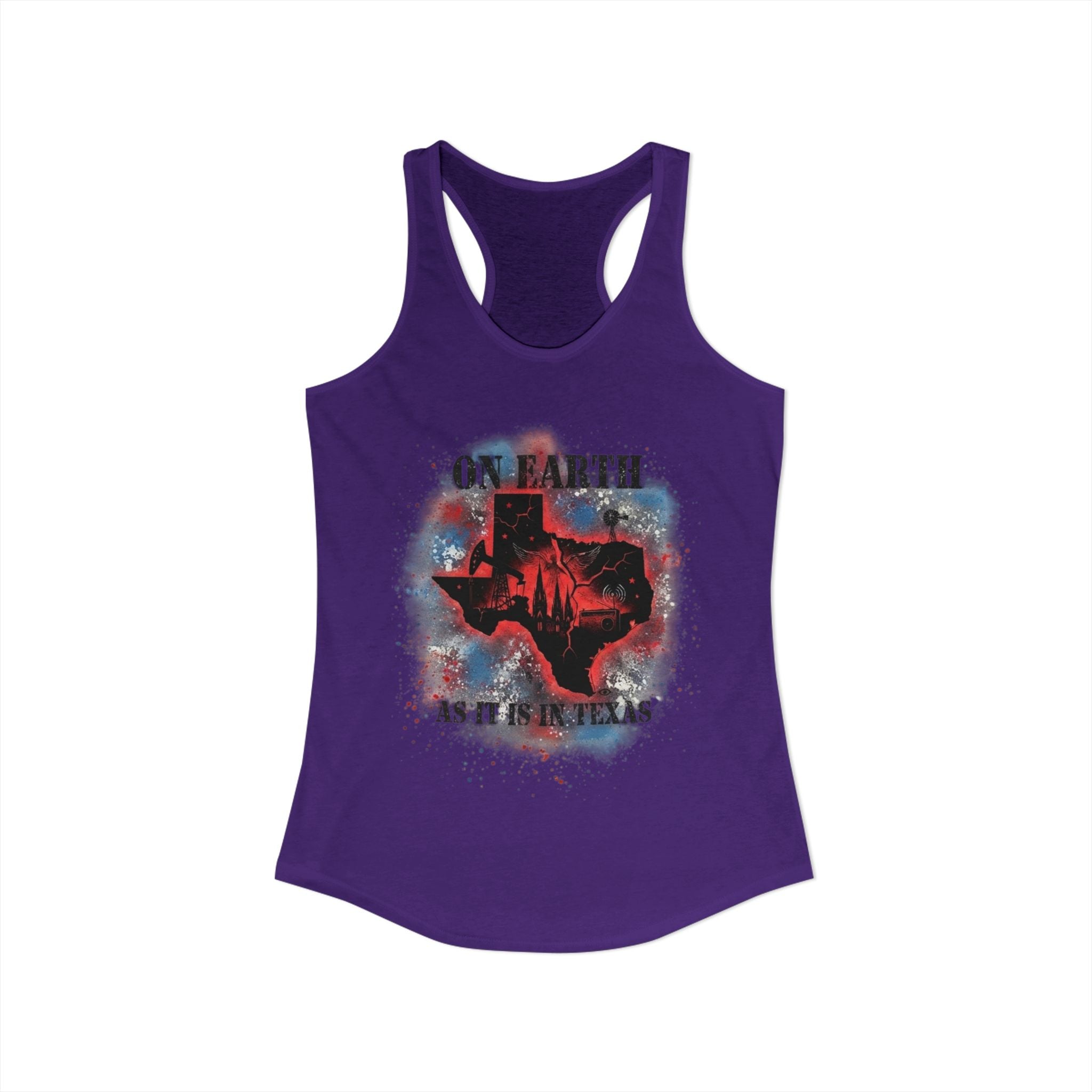 On Earth As It Is In Texas | Women's Ideal Racerback Tank Top