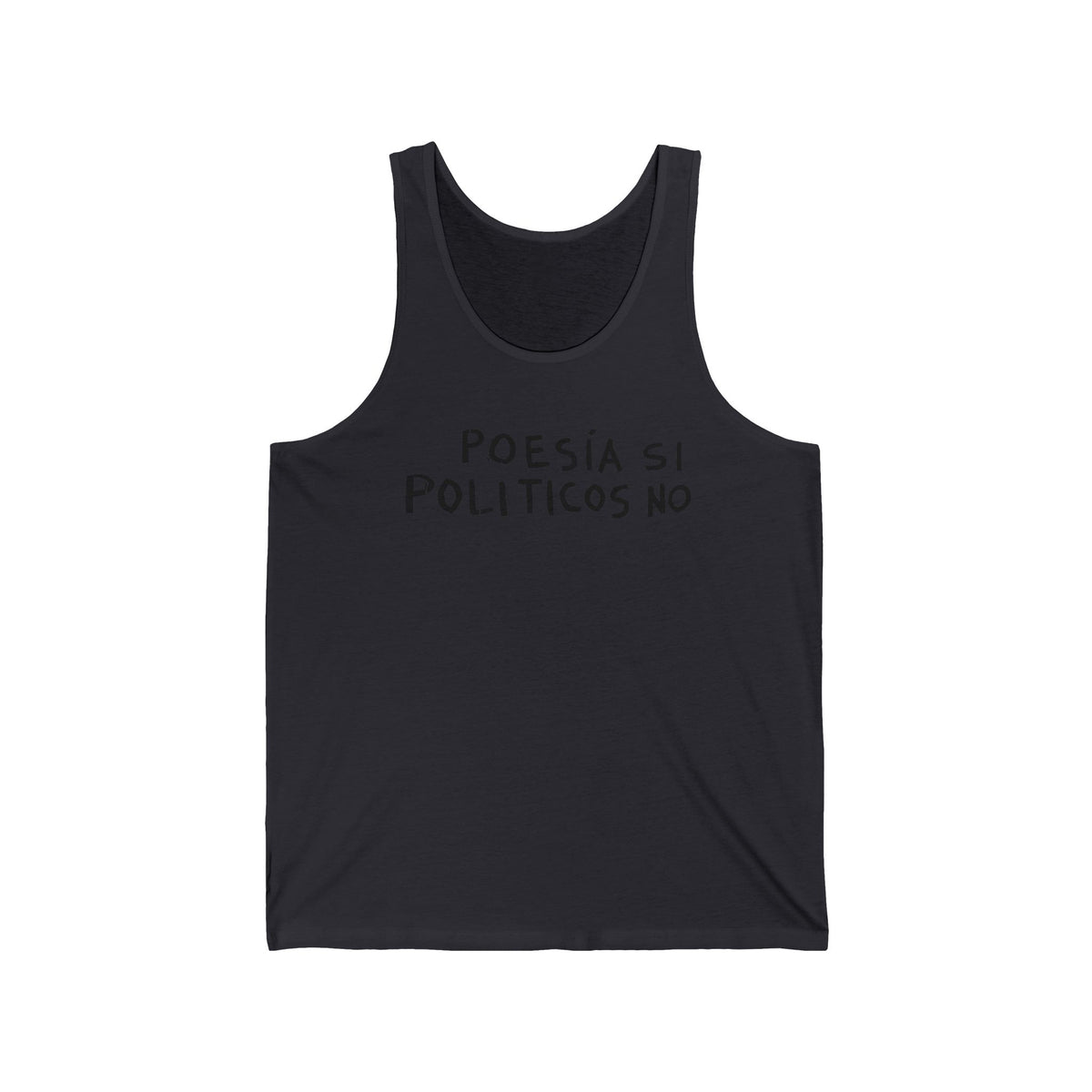 Poesía Sí Políticos No tank top | Spanish Poetry Politics Shirt
