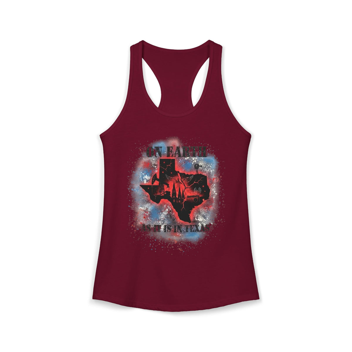 On Earth As It Is In Texas | Women's Ideal Racerback Tank Top