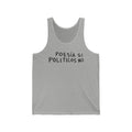 Poesía Sí Políticos No tank top | Spanish Poetry Politics Shirt